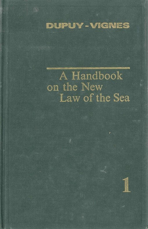A handbook on the new law of the sea. 1