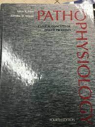 Pathophysiology: Clinical Concepts of Disease Processes