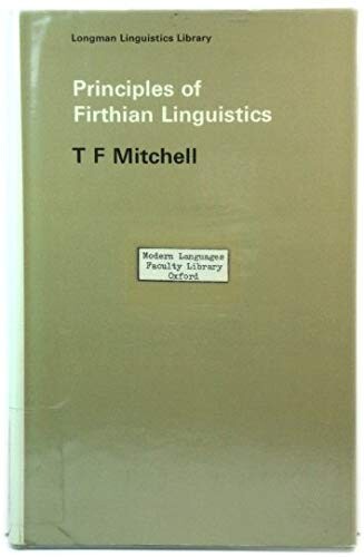 Principles of Firthian Linguistics (Longman linguistics library)