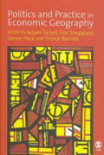 Politics and practice in economic geography