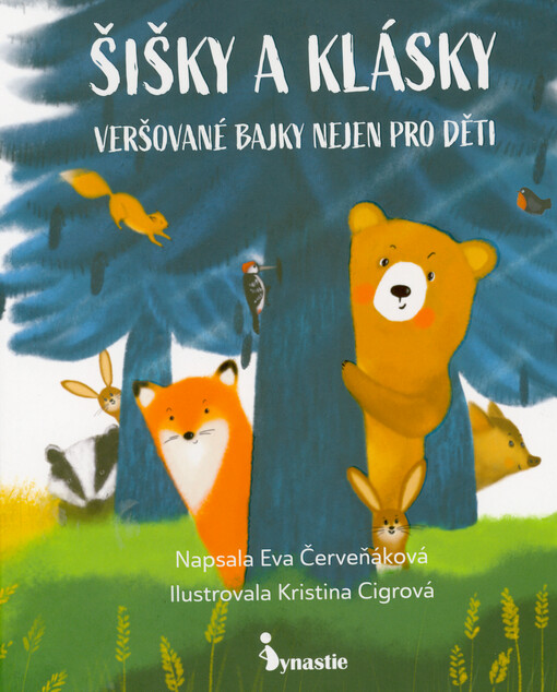 Šišky a klásky : veršované bajky nejen pro děti