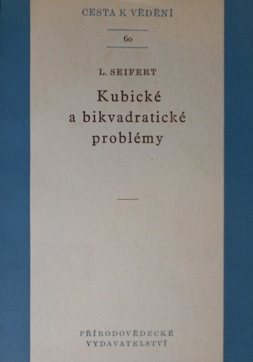 Kubické a bikvadratické problémy