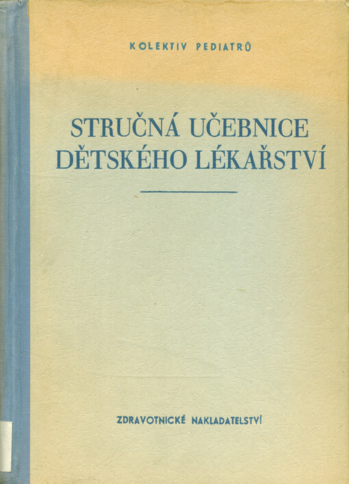 Stručná učebnice dětského lékařství pro mediky
