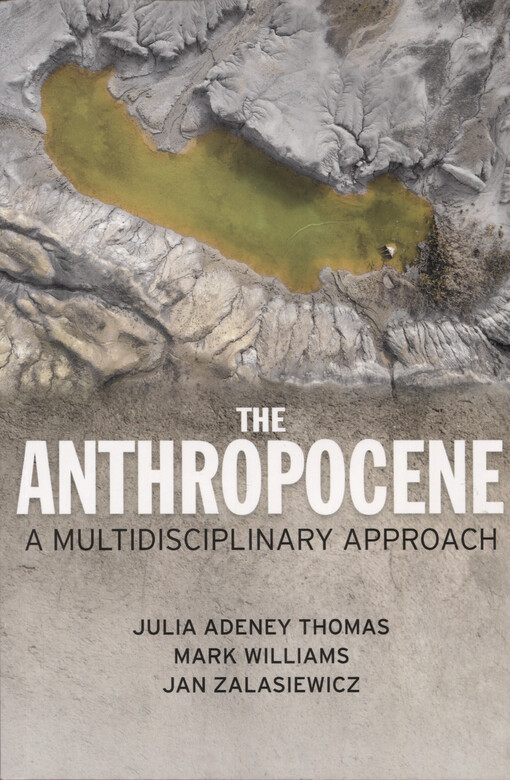 The anthropocene : a multidisciplinary approach