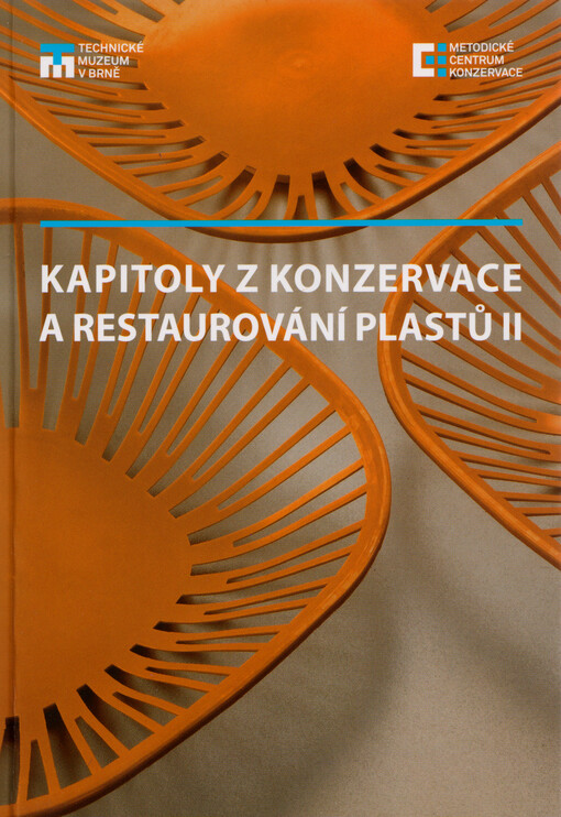 Kapitoly z konzervace a restaurování plastů. II