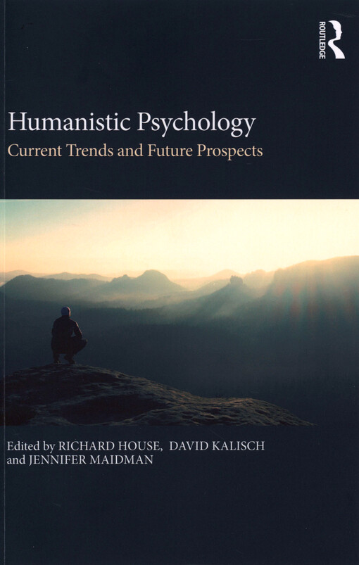 Humanistic psychology: current trends and future prospects
