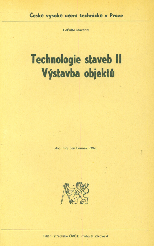 Technologie staveb II : výstavba objektů