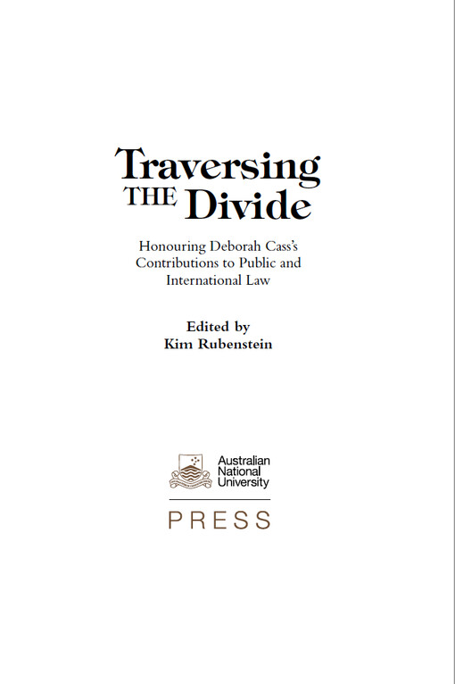 Traversing the divide : Honouring Deborah Cass’s contributions to public and international law
