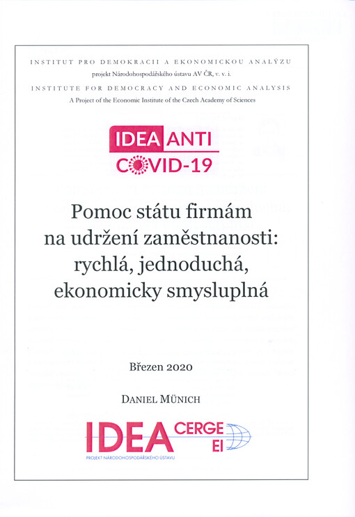 Pomoc státu firmám na udržení zaměstnanosti: rychlá, jednoduchá, ekonomicky smysluplná