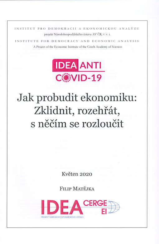 Jak probudit ekonomiku : zklidnit, rozehřát, s něčím se rozloučit