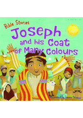 Joseph and his coat of many colours  (odkaz v elektronickém katalogu)
