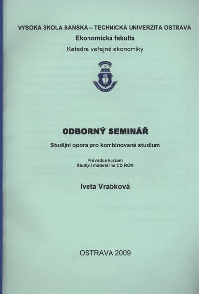 Odborný seminář : studijní opora pro kombinované studium : průvodce kurzem
