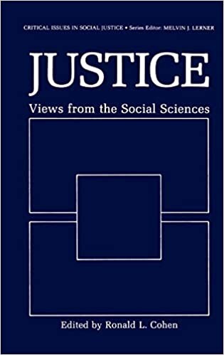 Justice: Views from the Social Sciences (Critical Issues in Social Justice)