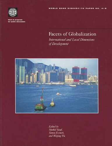 Facets of Globalization: International and Local Dimensions of Development (World Bank Discussion Papers)