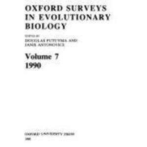 Oxford Surveys in Evolutionary Biology: Volume 7: 1990