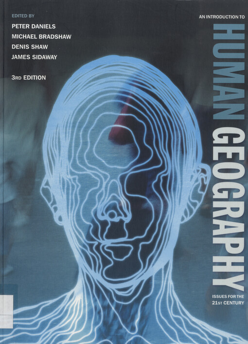 An introduction to human geography : issues for the 21st century