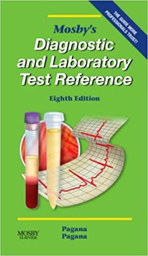 Mosby's Diagnostic and Laboratory Test Reference (Mosby's Diagnostic & Laboratory Test Reference)