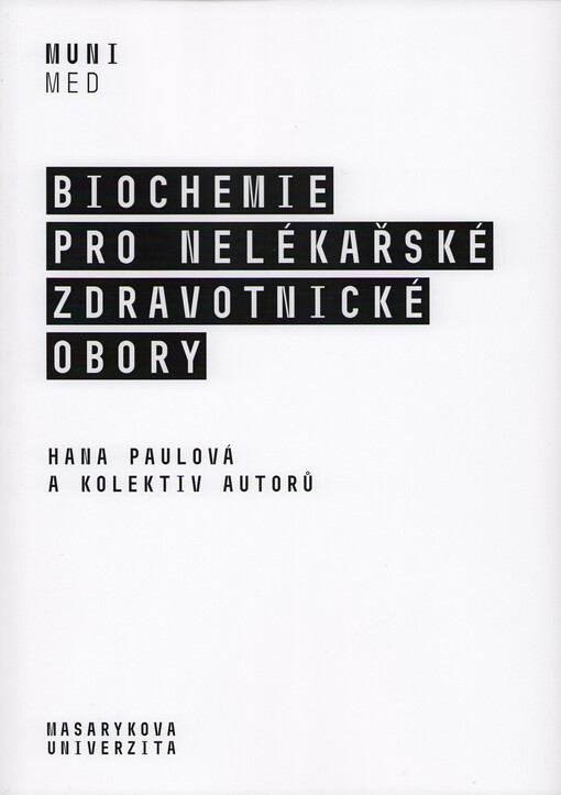 Biochemie pro nelékařské zdravotnické obory