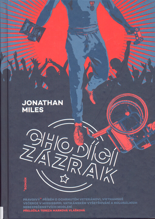 Chodící zázrak : román