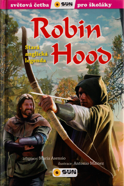 Robin Hood : stará anglická legenda