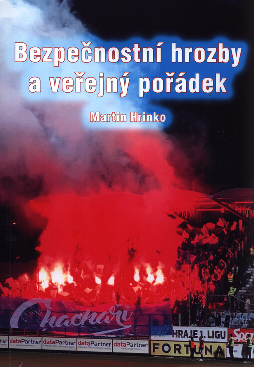 Bezpečnostní hrozby a veřejný pořádek