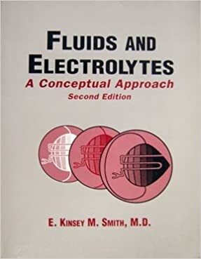Fluids and electrolytes : a conceptual approach