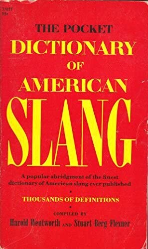 The pocket dictionary of American slang