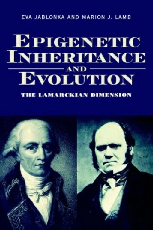 Epigenetic inheritance and evolution : the Lamarckian dimension