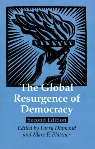 The Global Resurgence of Democracy (A Journal of Democracy Book)