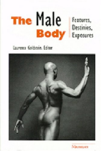 The male body : features, destinies, exposures