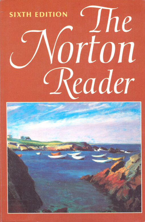 The Norton reader : an anthology of expository prose