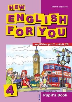 New English for you 4 : angličtina pro 7. ročník ZŠ