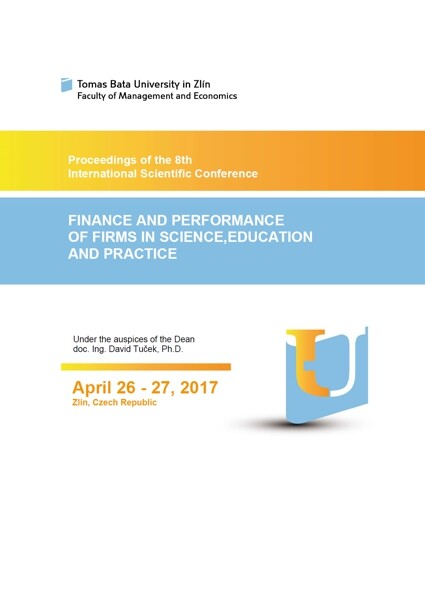 Proceedings of the 5th International Scientific Conference; Finance and the Performance of Firms in Science, Education, and Practice (CD)