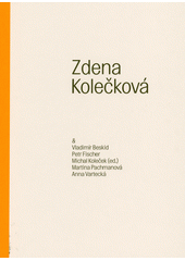 Zdena Kolečková  (odkaz v elektronickém katalogu)