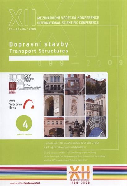 XII. mezinárodní vědecká konference: u příležitosti 110. výročí založení FAST VUT v Brně a XIV. výročí založení Stavebních veletrhů Brno : sborník příspěvků : 20.-22. duben 2009