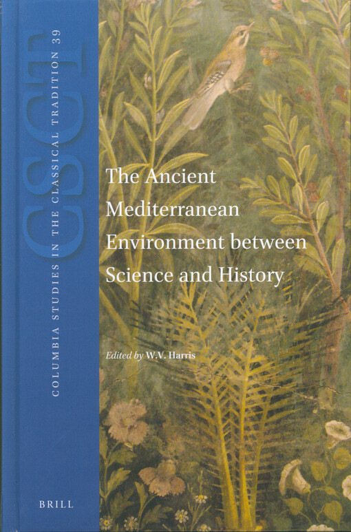 The ancient Mediterranean environment between science and history