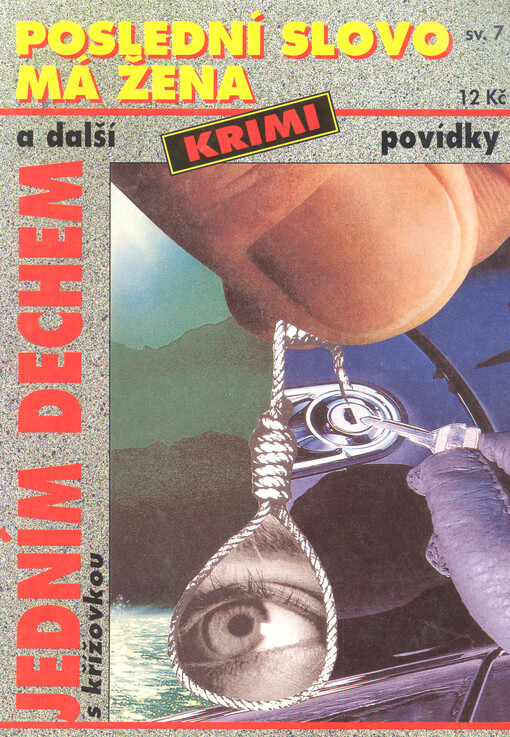 Poslední slovo má žena a další krimi povídky