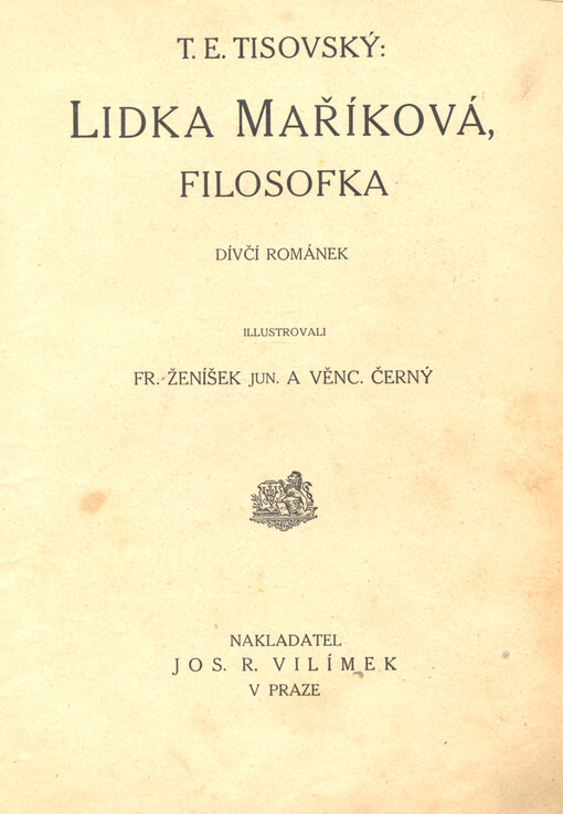 Lidka Maříková, filosofka: Dívčí románek