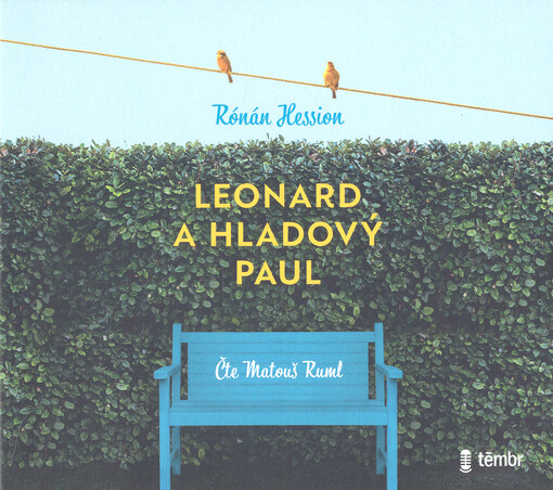 Leonard a Hladový Paul