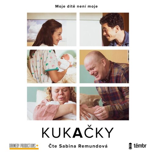 Kukačky : moje dítě není moje