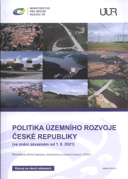 Politika územního rozvoje České republiky : (ve znění závazném od 1.9.2021)
