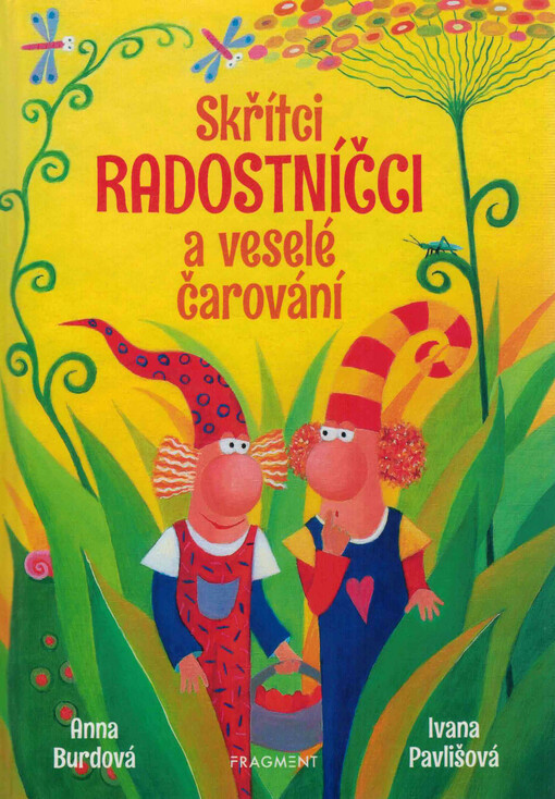 Skřítci Radostníčci a veselé čarování