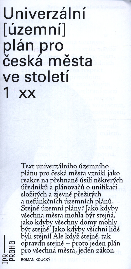Univerzální (územní) plán pro česká města ve století 1+xx