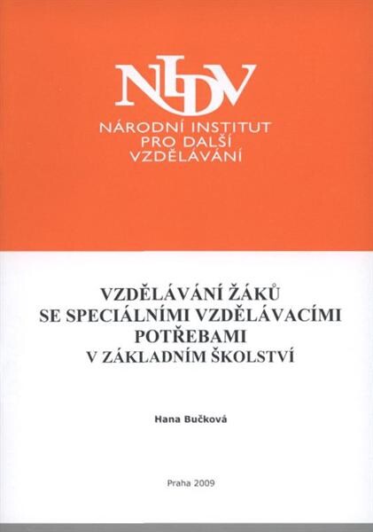 Vzdělávání žáků se speciálními vzdělávacími potřebami v základním školství : závěrečná práce 