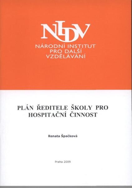 Plán ředitele školy pro hospitační činnost : závěrečná práce 