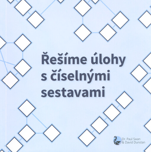 Řešíme úlohy s číselnými sestavami