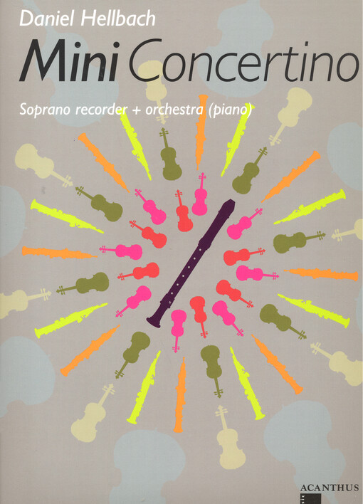 Mini Concertino : Soprano recorder + orchestr (piano)