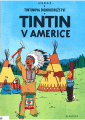 Tintin v Americe  (odkaz v elektronickém katalogu)