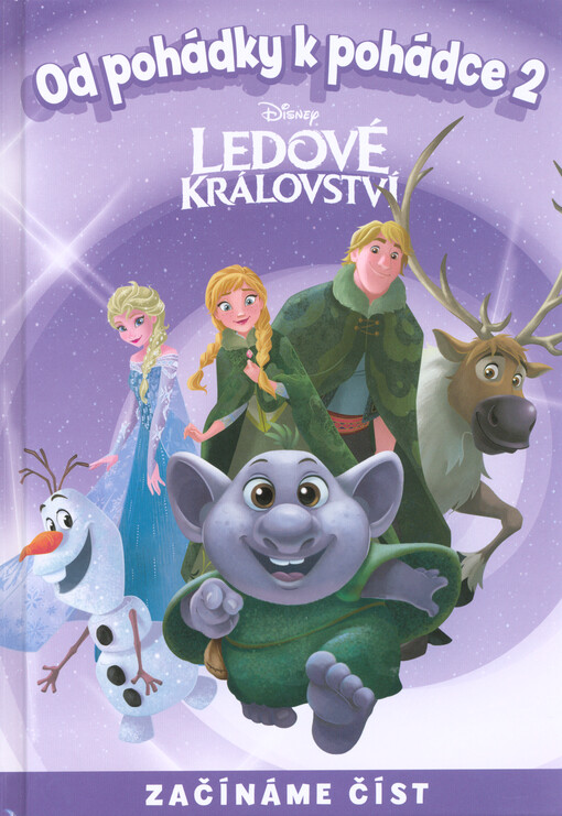 Od pohádky k pohádce. 2, Ledové království
