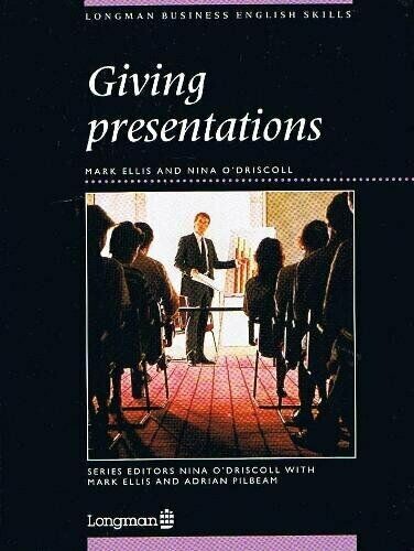 Giving Presentations (Longman Business English Skills)